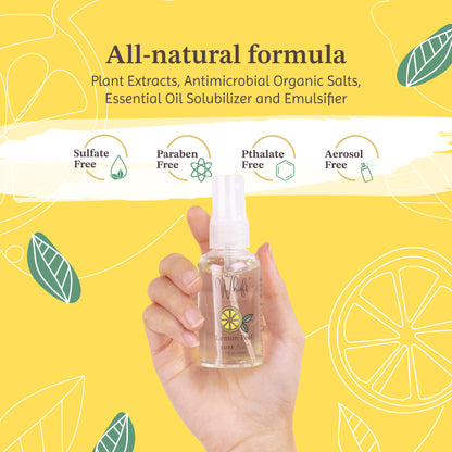 All-natural formula. Plant Extracts, Antimicrobial Organic Salts, Essential Oil Solubilizer and Emulsifier. Sulfate Free, Paraben Free, Pthalate Free, Aerosol Free.